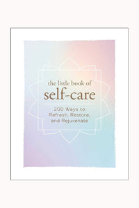 LITTLE BOOK OF SELF-CARE